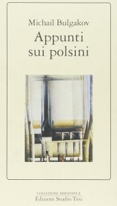 appunti sui polsini michail bulgakov