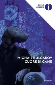 cuore di cane michail bulgakov