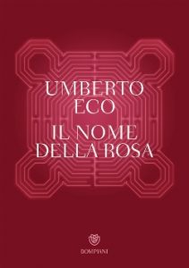 Il nome della rosa di Umberto Eco