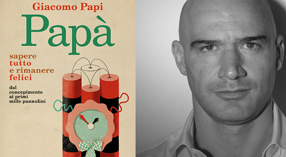 Giacomo Papi Papà libro
