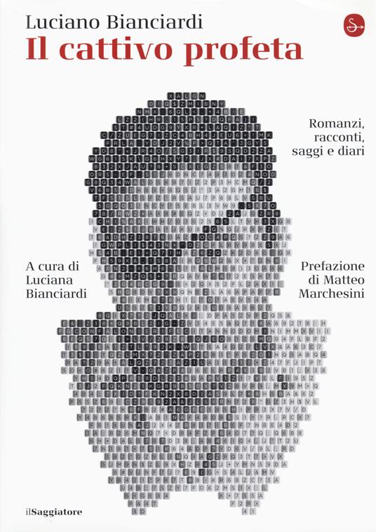 Il cattivo profeta di Bianciardi