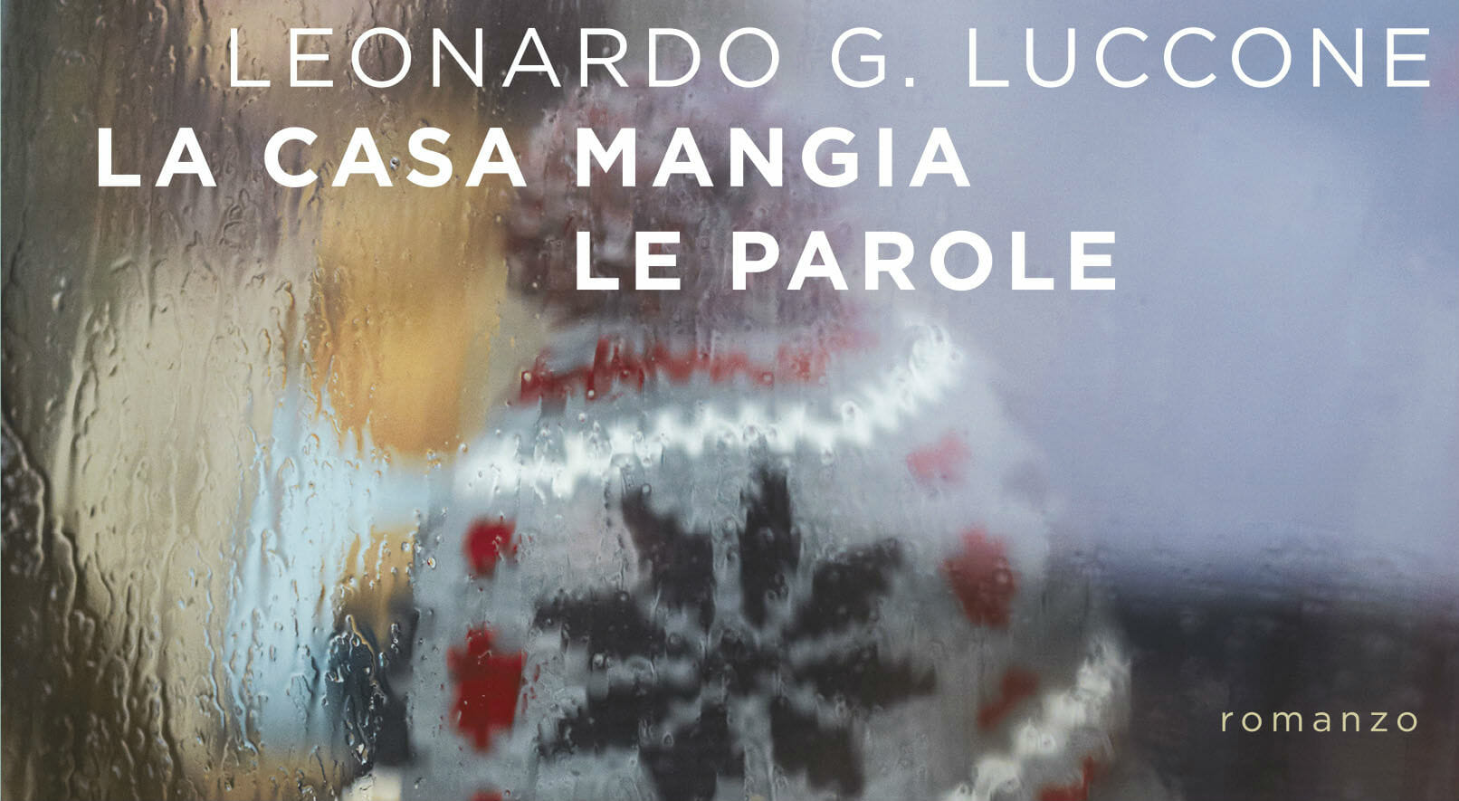 "La casa mangia le parole", il primo romanzo di Leonardo G. Luccone