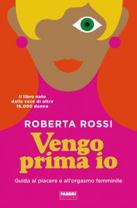 vengo prima io roberta rossi