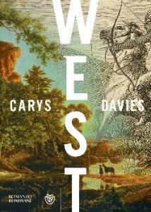 West di Carys Davies, Bompiani