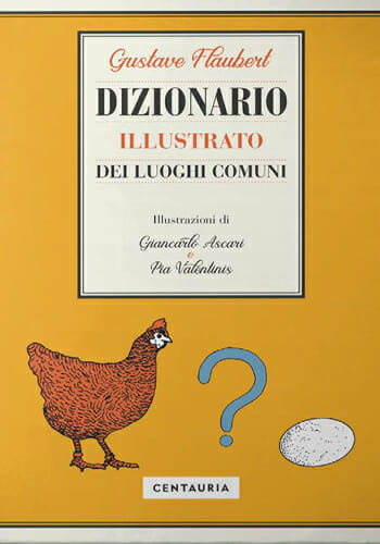 Dizionario illustrato dei luoghi comuni Gustave Flaubert