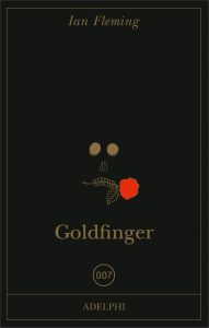 james bond 007 goldfinger ian fleming adelphi