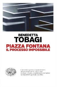 Il processo impossibile, Tobagi, Einaudi