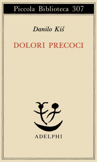 Danilo Kiš, Dolori precoci