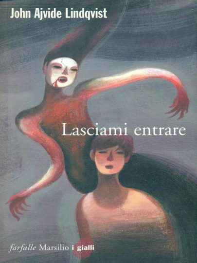 Lasciami entrare, di John Ajvide Lindqvist (Marsilio)