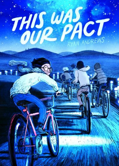 This was our pact di Ryan Andrews (First Second)