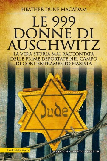 Le 999 donne di Auschwitz Heather Dune Macadam