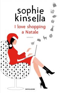 Sophie Kinsella I love shopping a Natale