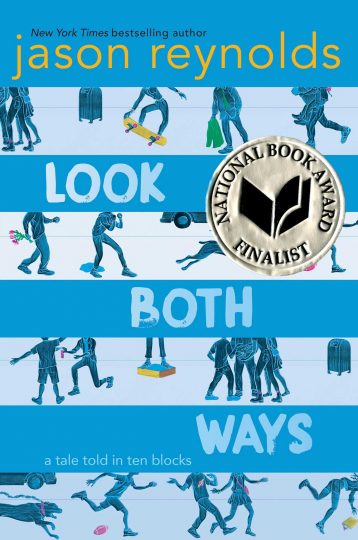 Look Both Ways di Jason Reynolds (Atheneum)