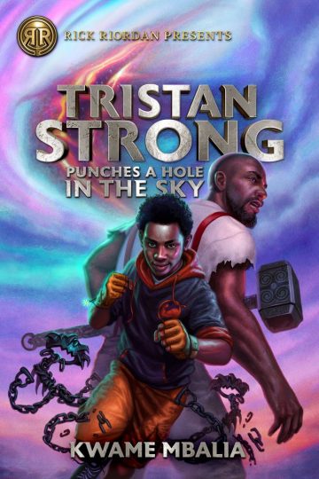 Tristan strong punches a hole in the sky di Kwame Mbalia (Rick Riordan Presents/Hyperion)