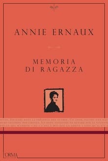 annie ernaux memoria di ragazza