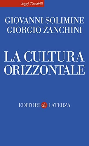 Solimine Zanchini la cultura orizzontale