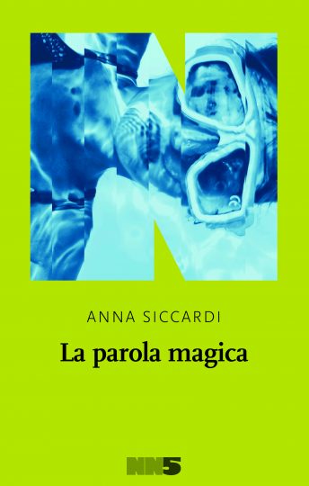 Anna Siccardi La parola magica