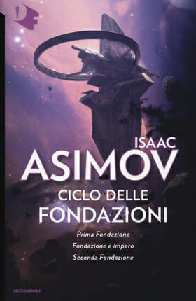 Isaac Asimov ciclo delle fondazioni