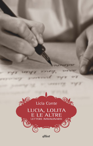 Lucia Lolita e le altre Licia Conte Elliot