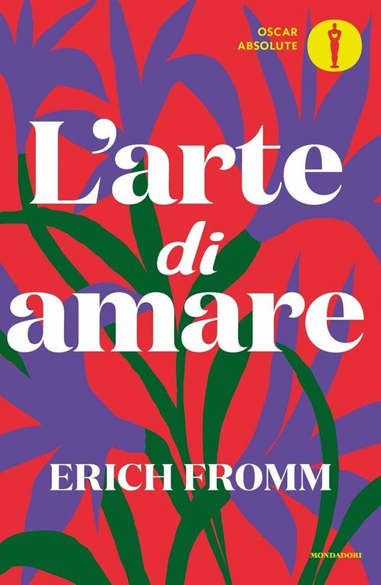 l'arte di amare, libro sull'amore da leggere di erich fromm