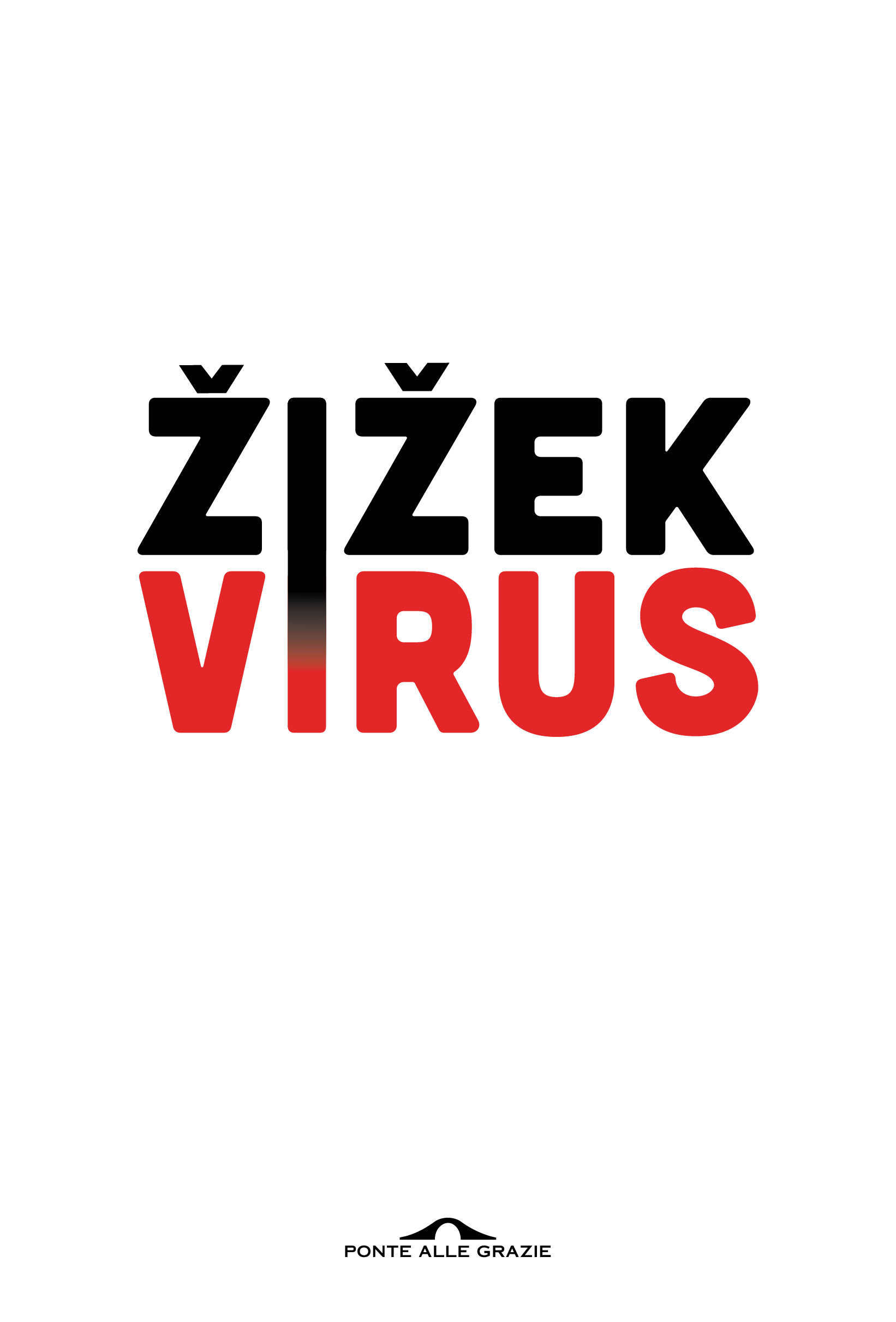 Slavoj Žižek Virus