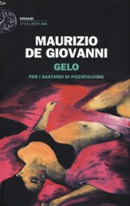 maurizio de giovanni gelo