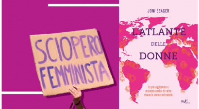 Il mondo dalla prospettiva femminile: Joni Seager racconta l’Atlante delle donne e la geografia di genere