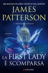 libri da leggere estate 2020 copertina la first lady è scomparsa patterson