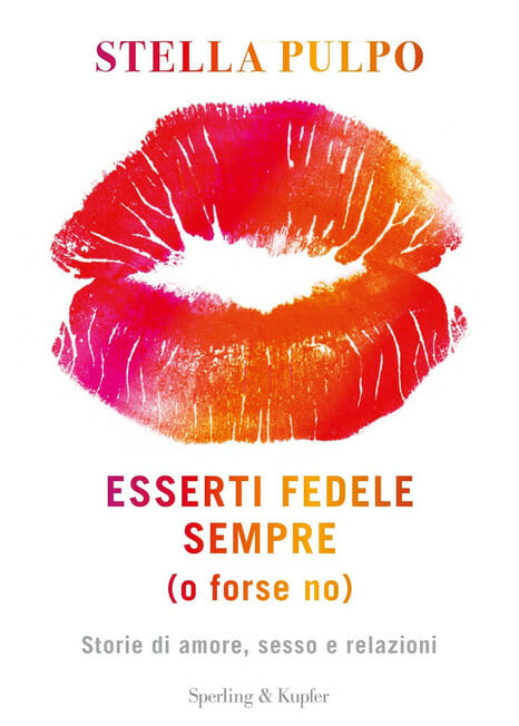 Esserti fedele sempre (o forse no)