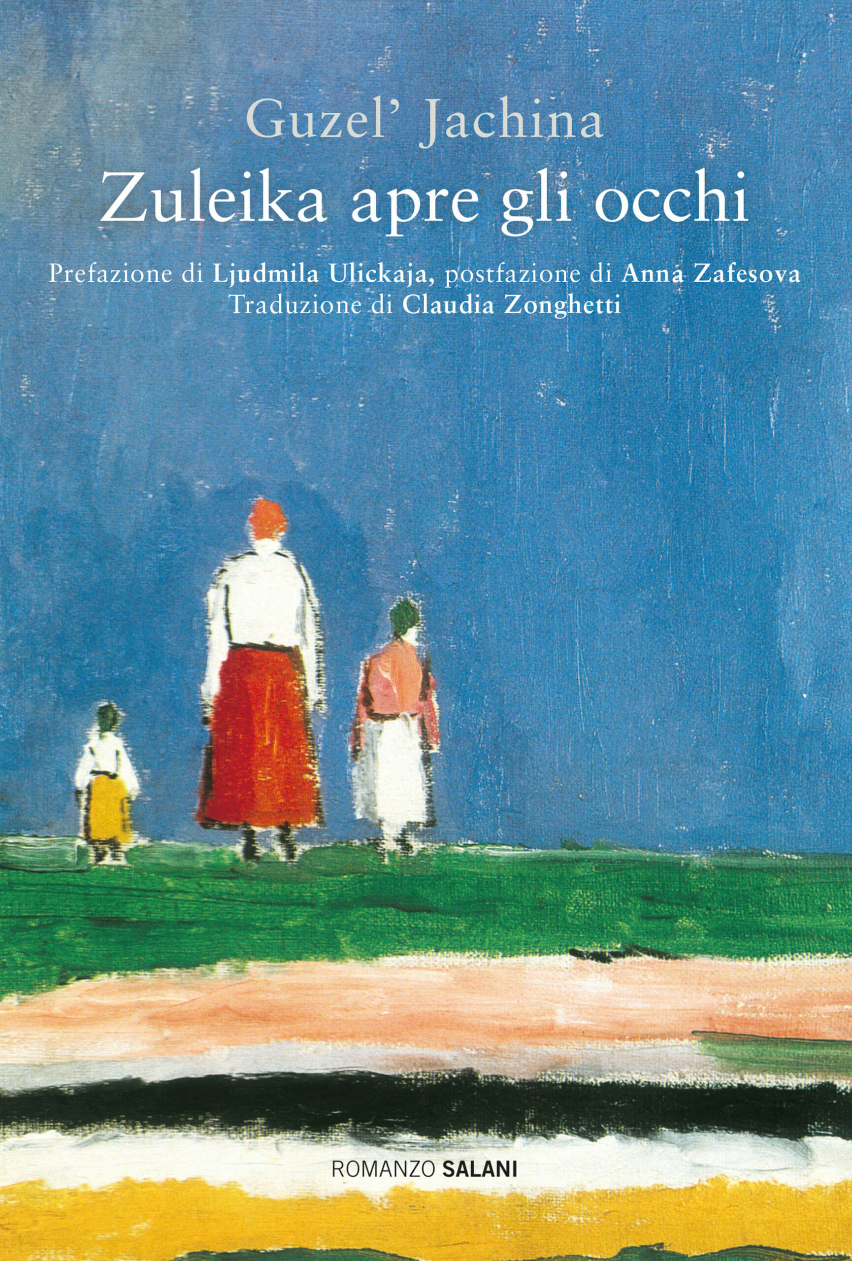 Guzel’ Jachina con il romanzo d’esordio Zuleika apre gli occhi