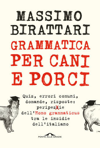 Grammatica per cani e porci