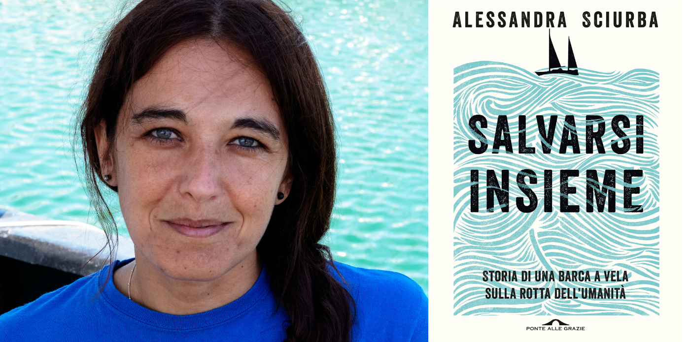 “Salvarsi insieme”: Alessandra Sciurba racconta la realtà dei soccorsi nel Mediterraneo