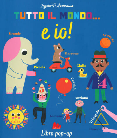 libri per bambini, copertina del libro Tutto il mondo e io