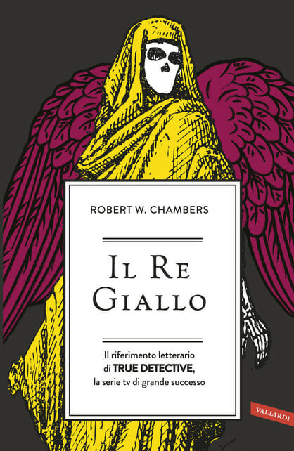 Il Re Giallo di Robert W. Chambers