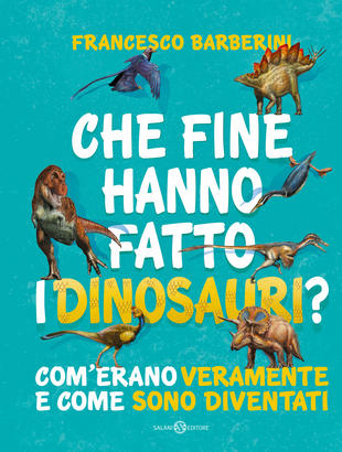 copertina del libro per bambini che fine hanno fatto i dinosauri