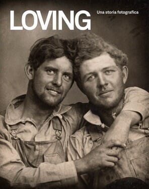 copertina loving. una storia fotografica