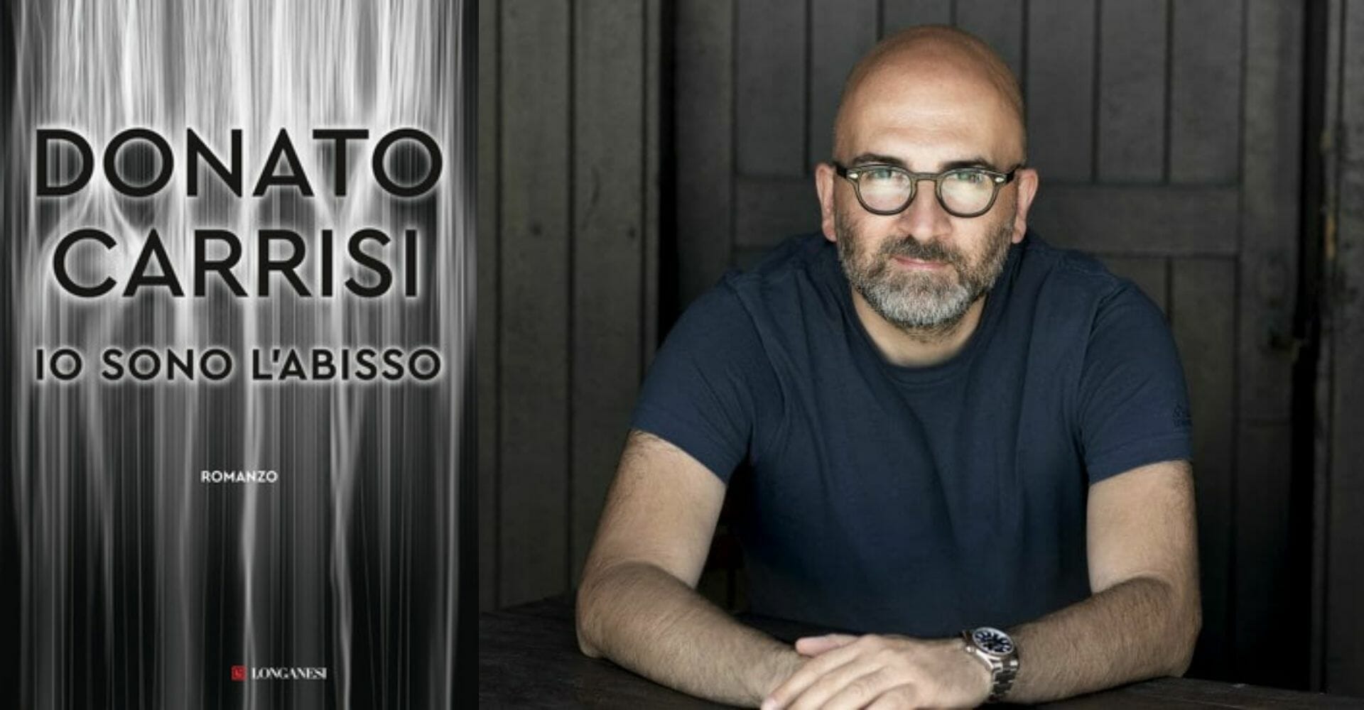 "Io sono l'abisso" di Donato Carrisi: il maestro del thriller è tornato