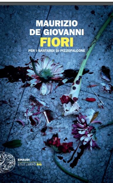 Fiori per i bastardi di Pizzofalcone De Giovanni