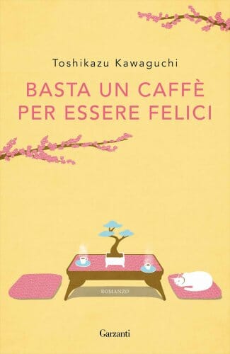 basta un caffè per essere felici libri da leggere 2021