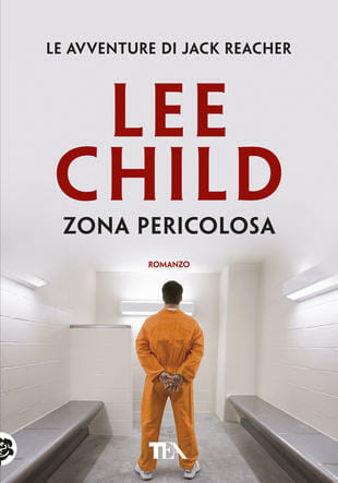 serie tv tratte dai libri 2021 zona pericolosa lee child