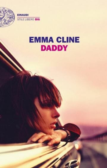 Emma Cline Daddy Einaudi