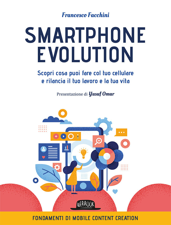 Smartphone evolution Francesco Facchini