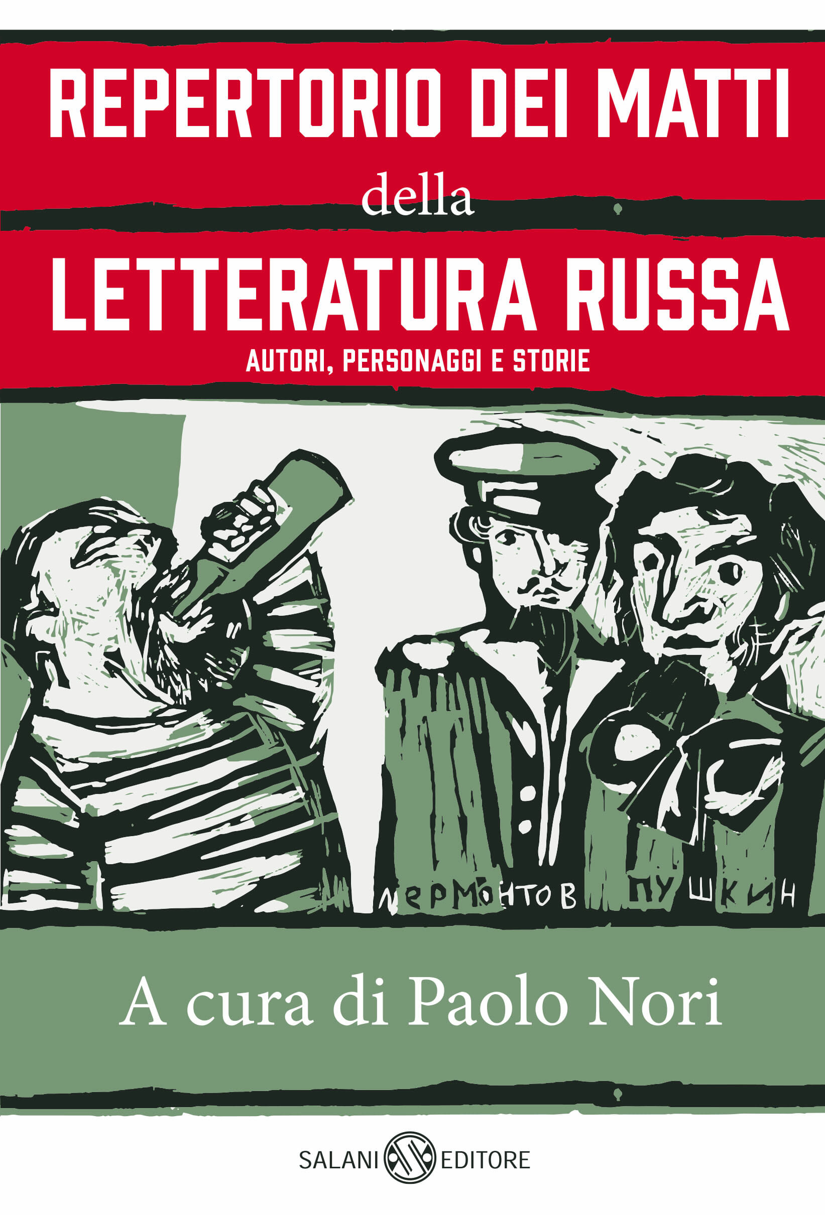 repertorio dei matti della letteratura russa paolo nori