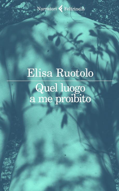 elisa ruotolo quel luogo a me proibito