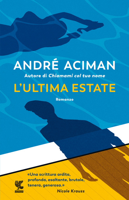 l'ultima estate aciman