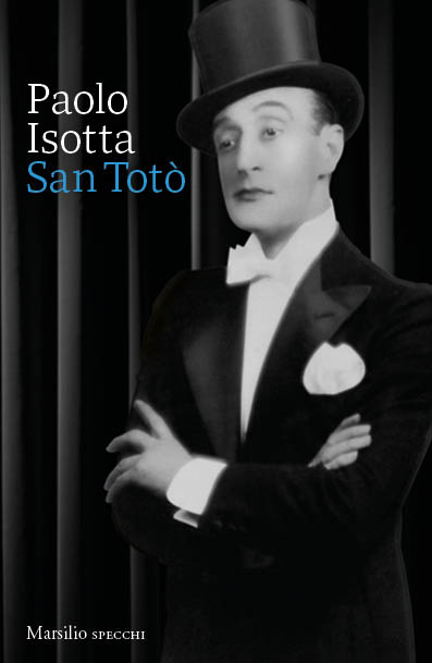 San Totò Paolo Isotta