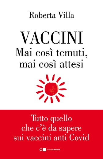 Copertina del libro Vaccini. Mai così temuti, mai così attesi di Roberta Villa
