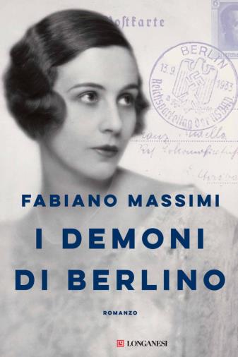 I demoni di Berlino, Fabiano Massimi libri da leggere