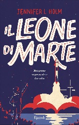 Il leone di Marte, libri per ragazzi 2021