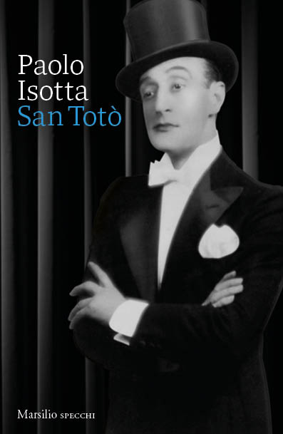 San Totò, Paolo Isotta